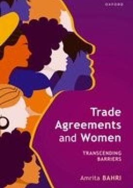 Trade Agreements and Women: Transcending Barriers