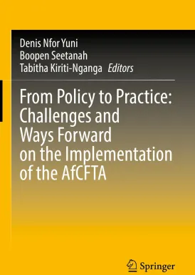 From Policy to Practice: Challenges and Ways Forward on the Implementation of the AfCFTA